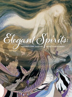 Elegant Spirits: Amano's Tale of Genji and Fairies - ebook